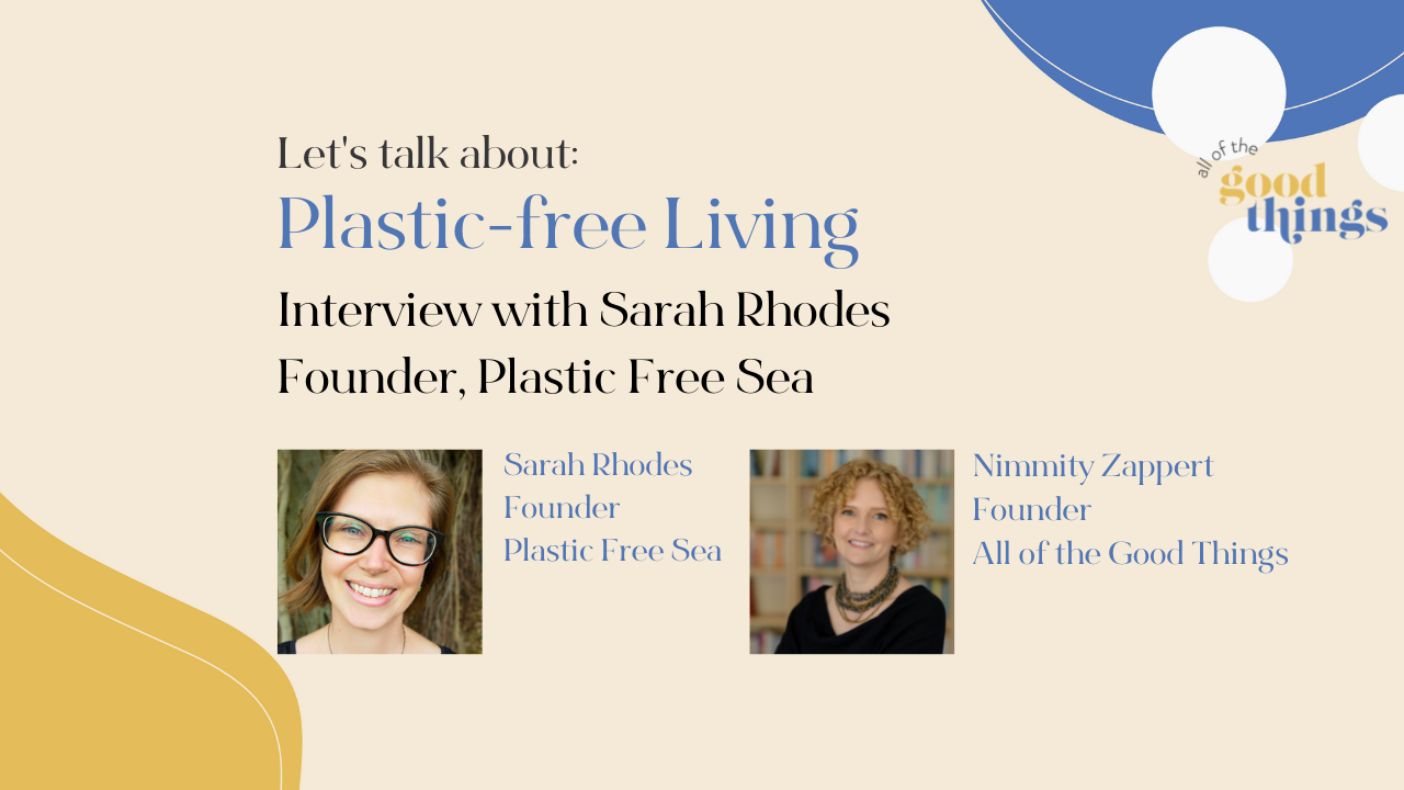 Interview; Sarah Rhodes, Founder, Plastic Free Sea | Social Enterprise ...